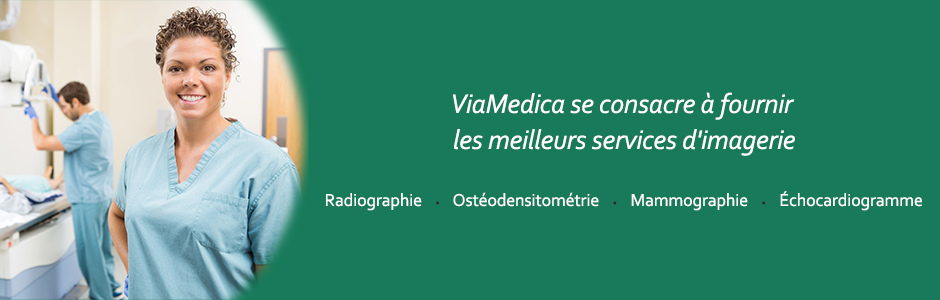 ViaMedica se consacre à fournir les meilleurs service d'imagerie